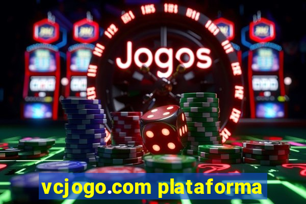 vcjogo.com plataforma